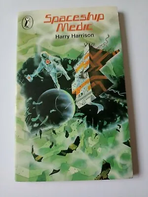 £5.99 • Buy Spaceship Medic Harry Harrison Vintage Puffin Sci Fi Paperback 1978