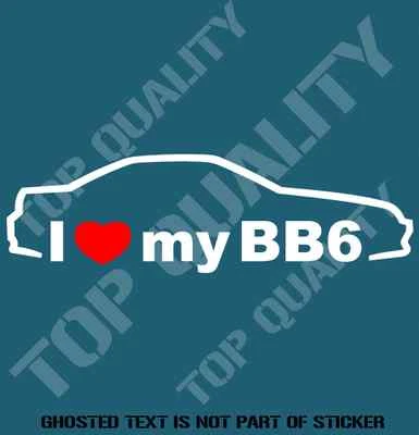 $5.50 • Buy I Love My Bb6 Decal Sticker To Suit Honda Jdm Rally Drift Decals Stickers