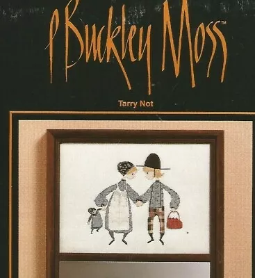 P Buckley Moss Tarry Not Counted Cross Stitch Pattern D51 • $11.99