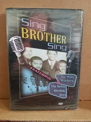 SING BROTHER SING The DELTA RHYTHM BOYS The MILLS BROTHERS 18 Songs SEALED • $10.50
