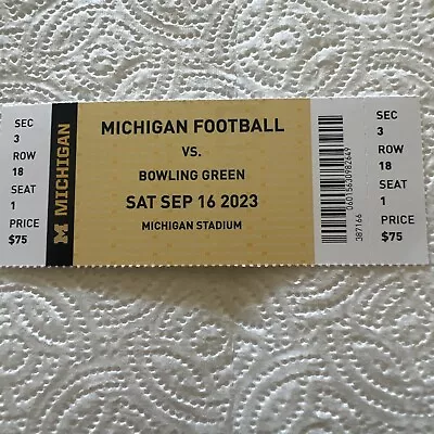 1 Unused Michigan Wolverines VS Bowling Green Ticket Stub Sept. 16 2023 • $6.99