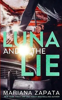 $70.02 • Buy Luna And The Lie By Mariana Zapata (English) Paperback Book
