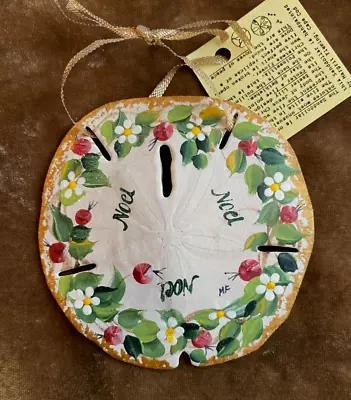  Noel  Hand Painted Sand Dollar Christmas Ornament ~ Margrit Fleming ~ Mint Cond • $10