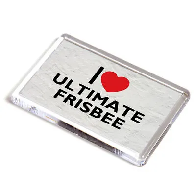 £3.99 • Buy FRIDGE MAGNET - I Love Ultimate Frisbee - Sports & Games Gift
