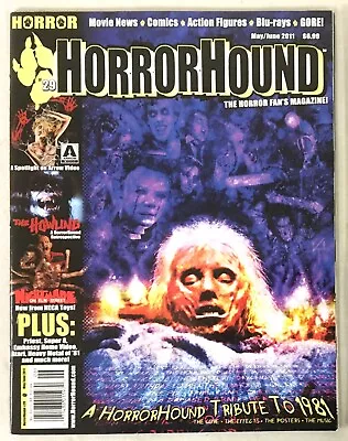 HORRORHOUND # 29 May/Jun 2011 Tribute To 1981 The Howling Horror Hound VF 8.0 • $8