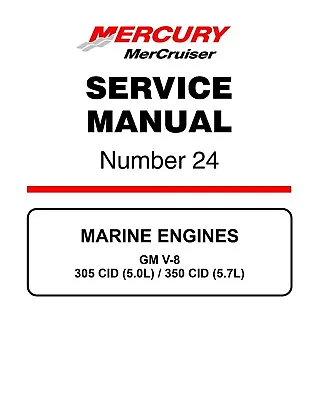 Mercruiser Mercury Service Manual #24 GM V8 305 5.0L 350 CID 5.7L PRIORITY MAIL • $79.35