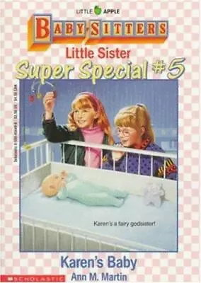 Karen's Baby; Baby-Sitters Little Sister Su- 0590456490 Paperback Ann M Martin • $3.81