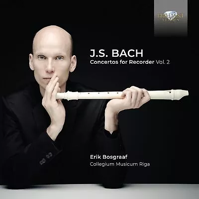 J.S. Bach: Concertos For Recorder Vol. 2 Erik Bosgraaf/Collegium Musicum  Aud • £10.34