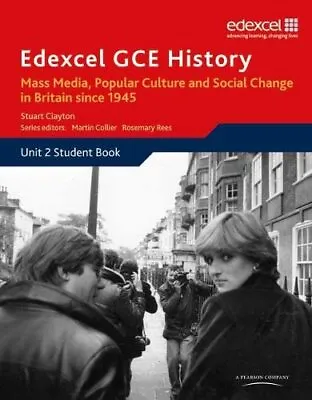 Edexcel GCE History AS Unit 2 E2 Mass Media Pop... By Clayton Stuart Paperback • £2.68