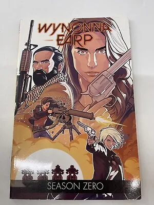 Wynonna Earp: Season Zero By Beau Smith Tim Rozon (Paperback 2018) • £15