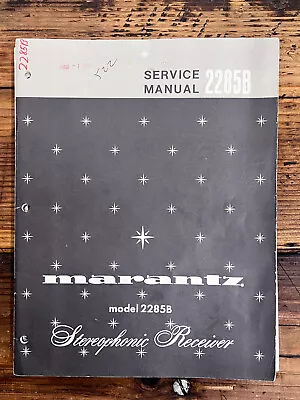 Marantz Model 2285B 2285 B Receiver  Service Manual *Original* • $79.97