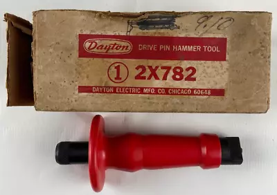 Dayton Drive Pin Hammer Tool- 2x782 Setting Tool In Original Box 7  Long-vintage • $37.99