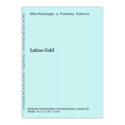 Latino Gold Karadaglic Milos A. Prohaska  Und  Sidorova: • £16.41