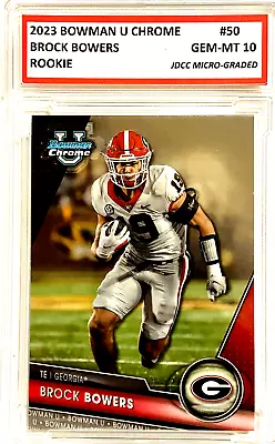 Brock Bowers 2023 Bowman U Chrome Graded Gem-mint 10 Rookie Card #50! Coa! • $29.95