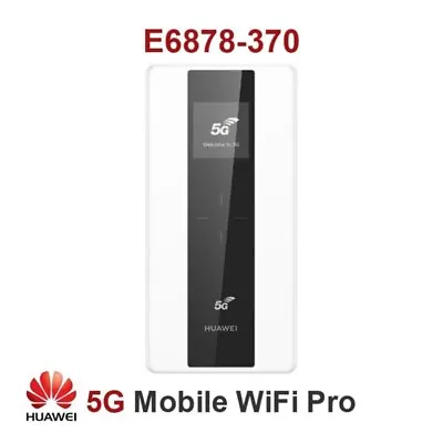 Huawei E6878-370 5GRouter Mobile WiFi 5G Wireless Hotspot Router SA/NSA Networks • $899.99