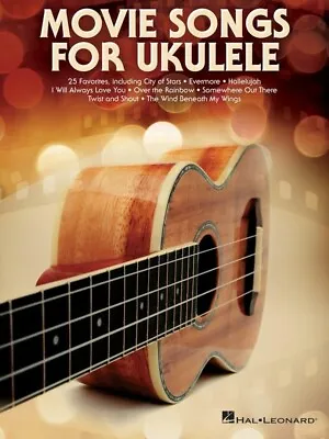 $34.95 • Buy Movie Songs For Ukulele (Softcover Book)