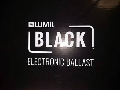 Lumii Black 600w Electronic Horticultural Lighting Ballast Brand New • £14