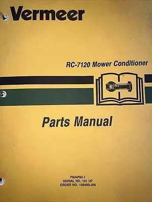 Vermeer RC-7120 Mower Conditioner Operators Manual • $49.99