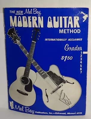 The New Mel Bay Modern Guitar Method Grade 1 1972 Sheet Music Instruction Book • $4