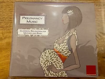 Pregnancy Music - Classical Relaxation For Mother And Baby -  CD • £3.53