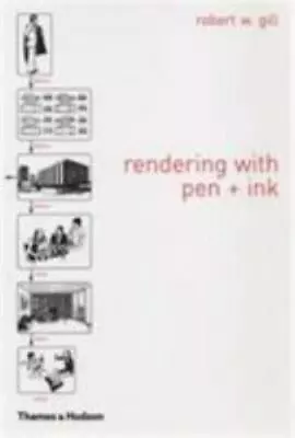 Manual Of Rendering With Pen And Ink (The Thames And Hudson Manuals) Gill Robe • $10.80