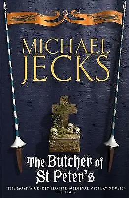 £3.41 • Buy Jecks, Michael : The Butcher Of St Peters (Last Templar M FREE Shipping, Save £s