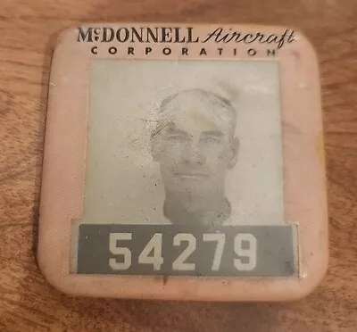 Vintage Mcdonnell  Aircraft Corporation Employee Badge {54279} • $140