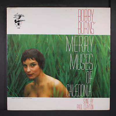 PAUL CLAYTON: Bobby Burns' Merry Muses Of Caledonia ELEKTRA 12  LP 33 RPM • $8