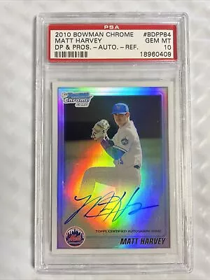 Matt Harvey - 2010 Bowman Chrome Draft Refractor Auto 420/500 PSA 10 RC • $175