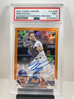 2023 Topps Chrome Mike Piazza Legends Auto /25 Orange PSA 9 MINT #CLAMP • $349.99