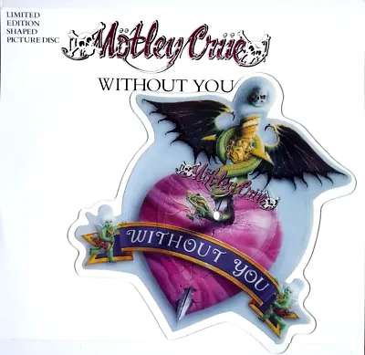 NM/NM Motley Crue Without You Shaped VINYL Picture Disc Iron Maiden AC/DC WASP • $55.56