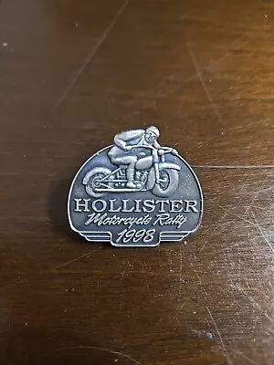 Hollister Motorcycle Rally 1998 Pin • $4.99