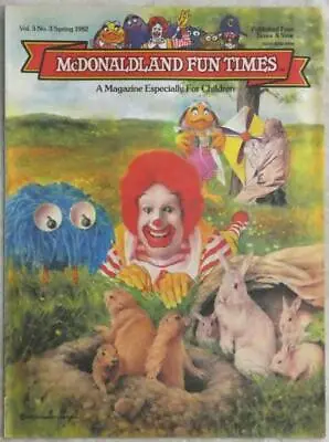McDonald's McDONALDLAND FUN TIMES MAGAZINE FOR CHILDREN Vol 3 No 3 SPRING 1982 • $9.99