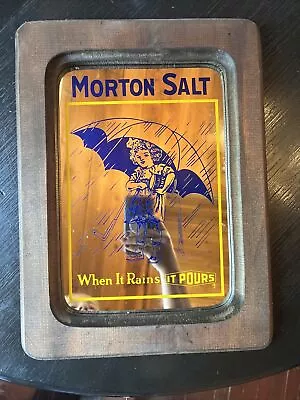 Vintage Morton Salt When It Rains It Pours Advestising Mirror Sign 11  × 14.75  • $50