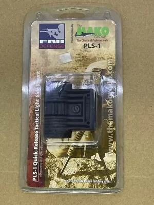 New Fab Defense Mako Pls-1 1  Quick Release Qd Tactical Light Side Mount • $29.95