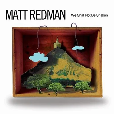 Matt Redman - We Shall Not Be Shaken - Matt Redman CD WEVG The Cheap Fast Free • £3.49