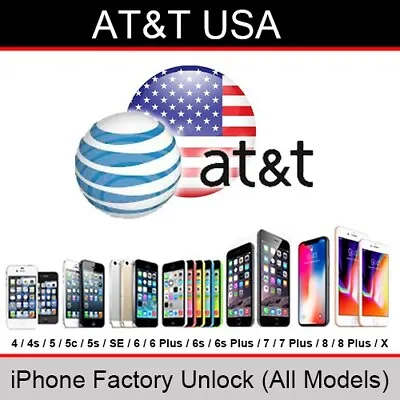 PREMIUM FACTORY UNLOCK SERVICE FOR AT&T IPhones 6- 13 Pro Max Mini X XR XS XS • $299