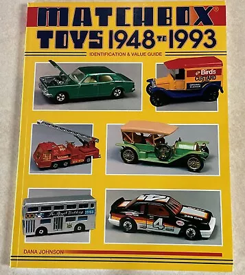 Matchbox Toys 1948 To 1993 Identification And Value Guide Softcover • $29.99