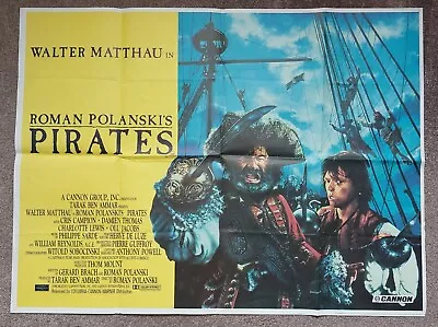 Walter Matthau PIRATES (1986)  UK Quad  Folded • £10