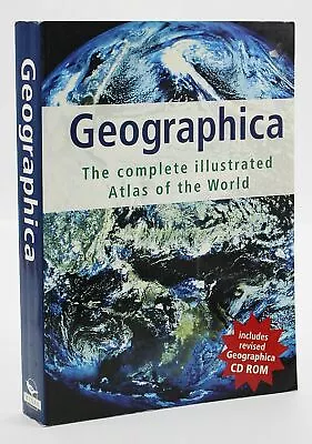 GEOGRAPHICA: THE COMPLETE ILLUSTRATED ATLAS OF THE WORLD Reprint Edition • $41.49