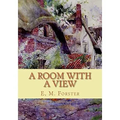 A Room With A View - Paperback NEW Forster E. M. 01/03/2010 • £12.65