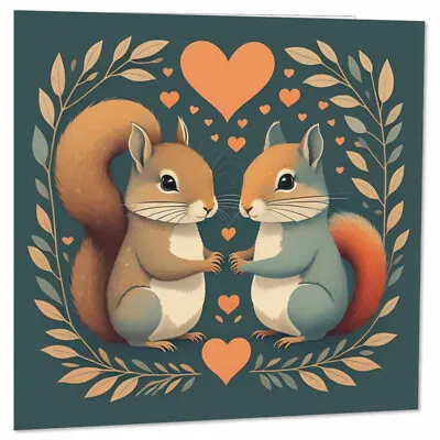 Squirrels Anniversary Card Valentines  - Him Her Romantic Love Card 145 X 145mm • £2.99