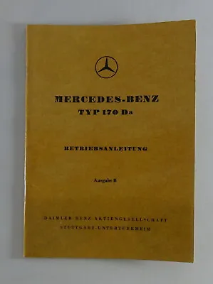 Operating Instructions / Manual Mercedes W136 170 Da Diesel Stand 12/1950 • $160.36