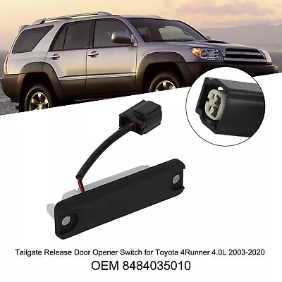 Tailgate Release Door Opener Switch Fit Toyota 4Runner 4.0L 2003-2020 8484035010 • $38.88