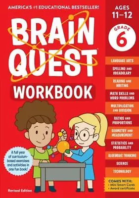Brain Quest Workbook: 6th Grade Revised Edition Brain Quest Workbooks Ser.: • $7.90