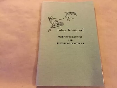 Ikebana International Founders Story & Chapter 1 History Vintage Rare Book 1976 • $30