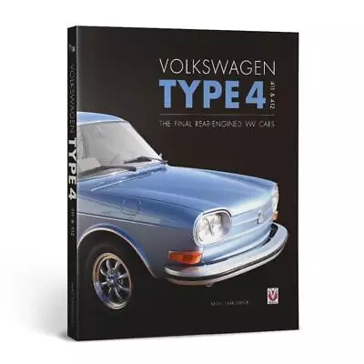 Volkswagen Type 4 411 And 412 New Book The Final Rear Engined VW Cars • $81.75