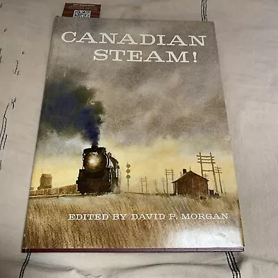 Canadian Steam. Hardcover. Canadian National. Canadian Pacific. Hardcover. • $9.99