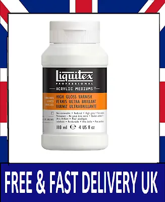 Liquitex Professional Acrylic Varnish High Gloss 118 Ml • £11.62