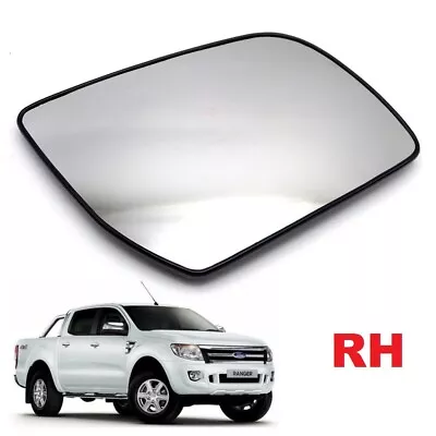 RH Side View Door Mirror Glass Len For 2012-2019 Ford Mazda Ranger BT-50 Pro • $35.99